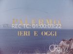 Scheda Documentari - Palermo ieri e oggi