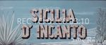 Scheda Documentari - Sicilia d’incanto