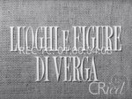 Scheda Documentari - Luoghi e figure di Verga