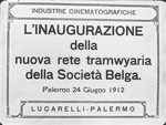 Scheda Inaugurazione della rete tranviaria Palermo-Mondello - Riproduzione